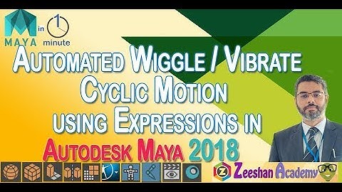 Maya Tips in Minute 25- Expression editor for continuous wiggling cyclic motion of joints & objects