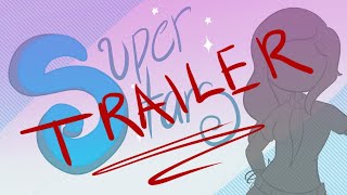 Super Stars (TRAILER)‼️#fnafss
