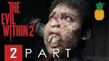 THE EVIL WITHIN 2 (NIGHTMARE DIFFICULTY/ALL COLLECTIBLES) - Walkthrough Part. 2 - No Commentary