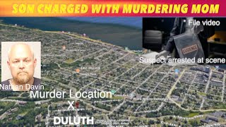 Son Charged With Murdering Mom In Duluth, Minnesota