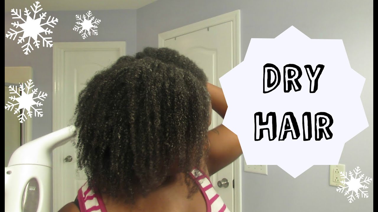 Combating Dry Winter Natural Hair Youtube