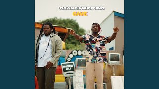 Game (feat. Writing Ecriture) - Ozane