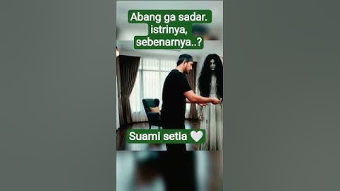 istrinya hantu kuntilanak #horror #adasetan#hantu#kuntilanak#seram#ghost #serulingsunda#misteri