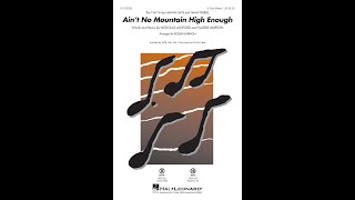 Video thumbnail of "Ain't No Mountain High Enough (2-Part Mixed Choir) - Arranged by Roger Emerson"