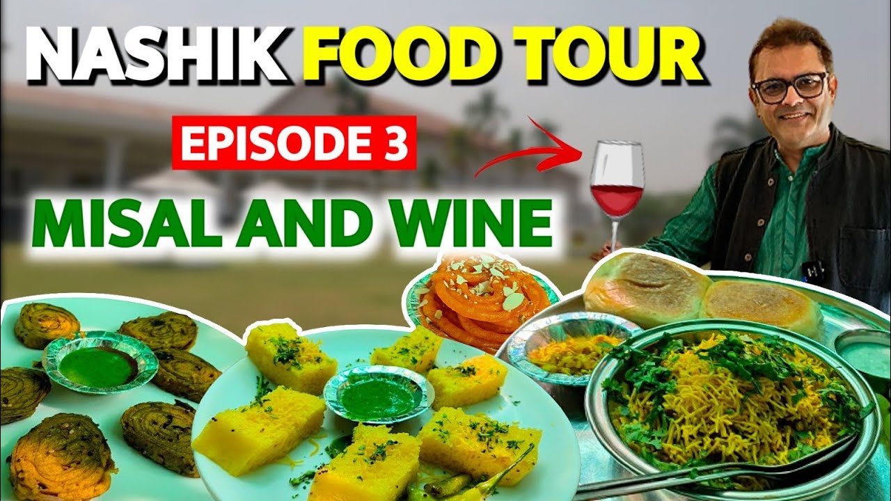 Best Places To Visit In Nashik Best Misal Pav In Nashik Grape