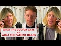 What the family hears vs what the doctor says