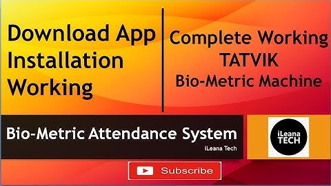 TATVIK BIO-METRIC MACHINE || APP INSTALLATION || WORKING || E-PUNJABSCHOOL || ILEANA TECH