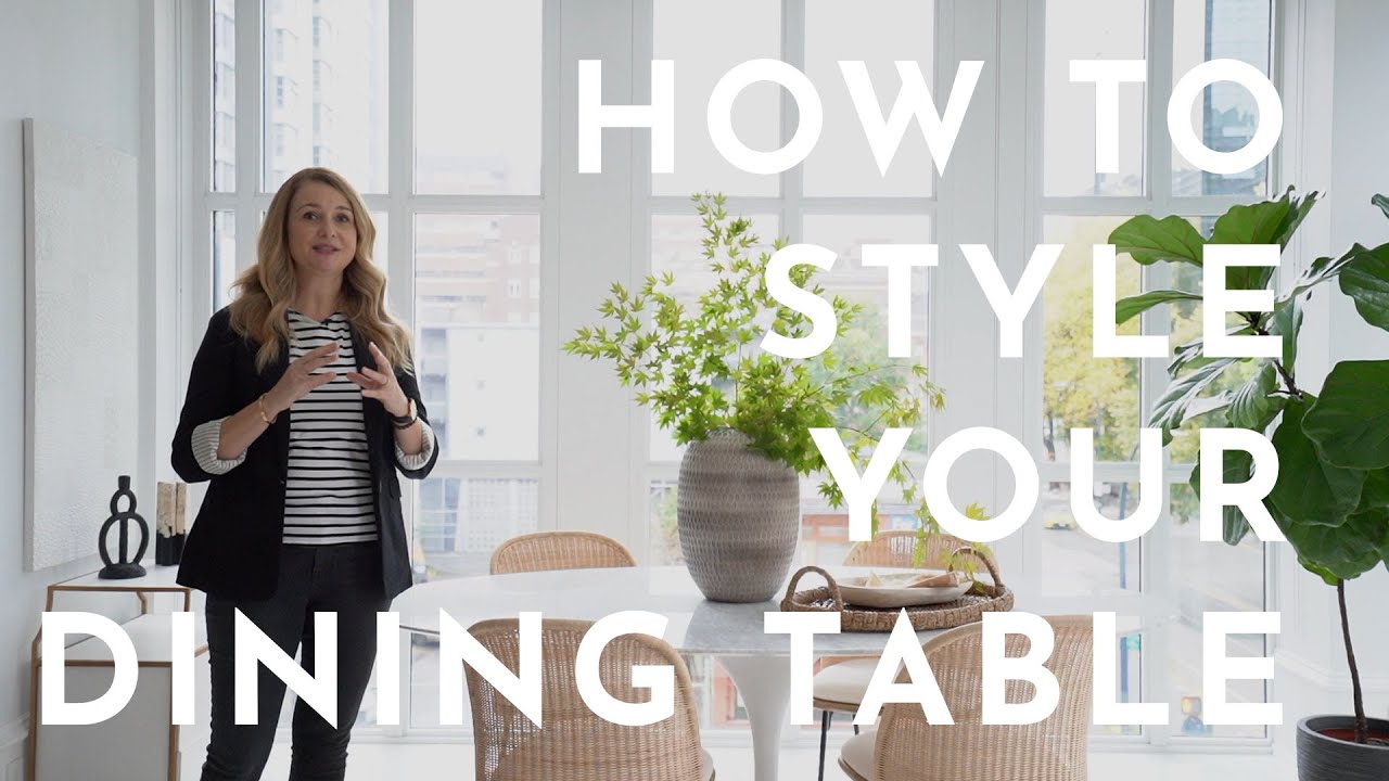 How to Style Your Dining Table YouTube