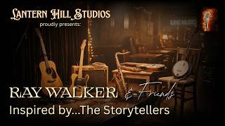 The Storytellers: A Tribute to Legends (Vol. 2 Full LP) | Lantern Hill Studios