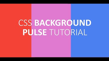 CSS Background Pulse Animation - Twisted Core Tutorial
