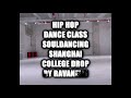 HIP HOP DANCE CLASS COLLEGE DROP