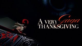 A Very Gaga Thanksgiving (Teaser)