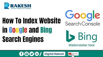 How to index website in google and bing search engines | Digital Rakesh