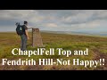 The North Pennines - Chapelfell Top, my First Disappointment and RANT!!