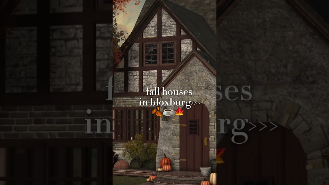 Which is your favorite fall house in bloxburg? 