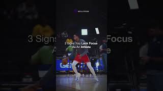 3 Signs you LACK focus #athletemindset #athletemotivation #shorts