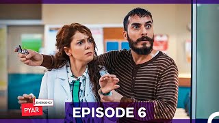 Emergency Pyar Episode 6 (Urdu Dubbed)