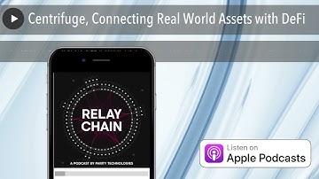 Centrifuge, Connecting Real World Assets with DeFi