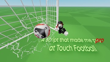This Touch Football script is literally unstoppable...