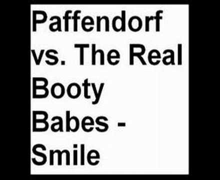 Paffendorf vs. Real Booty Babes, The — Smile (Club Radio Edit)