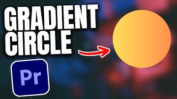 How To Create Gradient Circles In Premier Pro