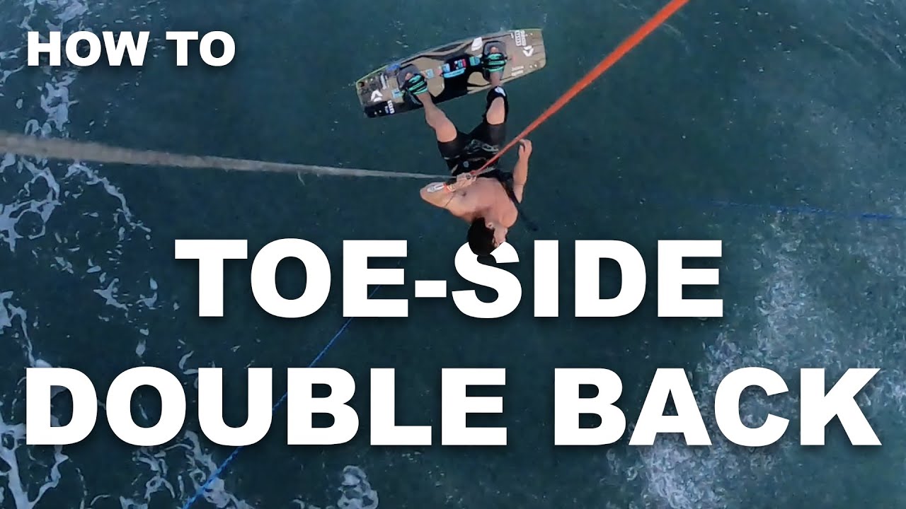 How to TOE-SIDE DOUBLE BACK ROLL - Kiteboarding - Tricks of the Trade ...