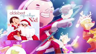 Aldebert - Medley de Noel (Paroles)