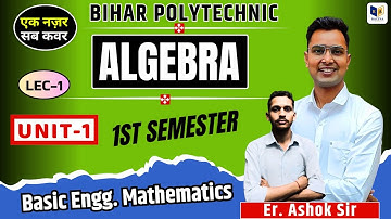Basic Engineering Mathematics : Unit-1, Algebra 2025-26 | Bihar Polytechnic 1st Semester Math Live