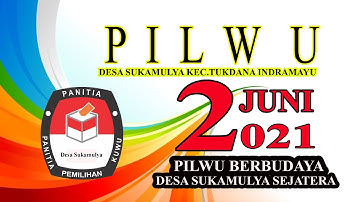 Live Streaming PILWU Desa Sukamulya Tps 2 Kec Tukdana Indramayu