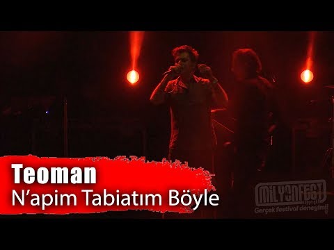 TEOMAN - N'apim Tabiatım Böyle (Milyonfest İstanbul 2019)