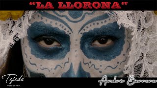 LA LLORONA