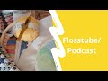 Flosstubepodcast pointdecroix broderietraditionelle crochet