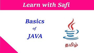 Basics of Java | Tamil | Learn with Safi