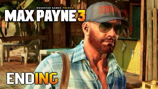 Max Payne 3 - Full Walkthrough [1440p60] CHAPTER 14 ENDING - One Card Left to Play