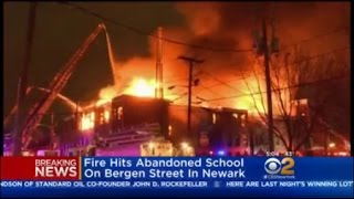 Fire Rips Through Abandoned School Building