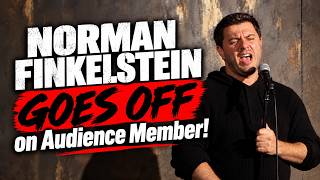 Norman Finkelstein goes OFF on Audience!
