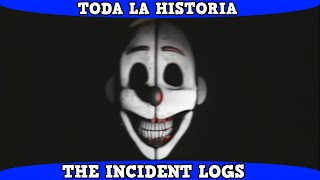 Los ARCHIVOS mas ESCALOFRIANTES de FNAF - The Incident Logs VHS Tapes Toda la Historia en 10 Minutos