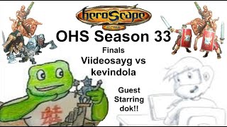 Online Heroscape 33 - Finals!! - Viideosayg v kevindola - Guest Starring dok
