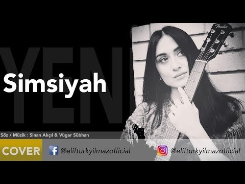 Elif Türkyılmaz - Simsiyah