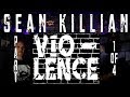 Zetros toxic vault  sean killian violence part 1 of 4