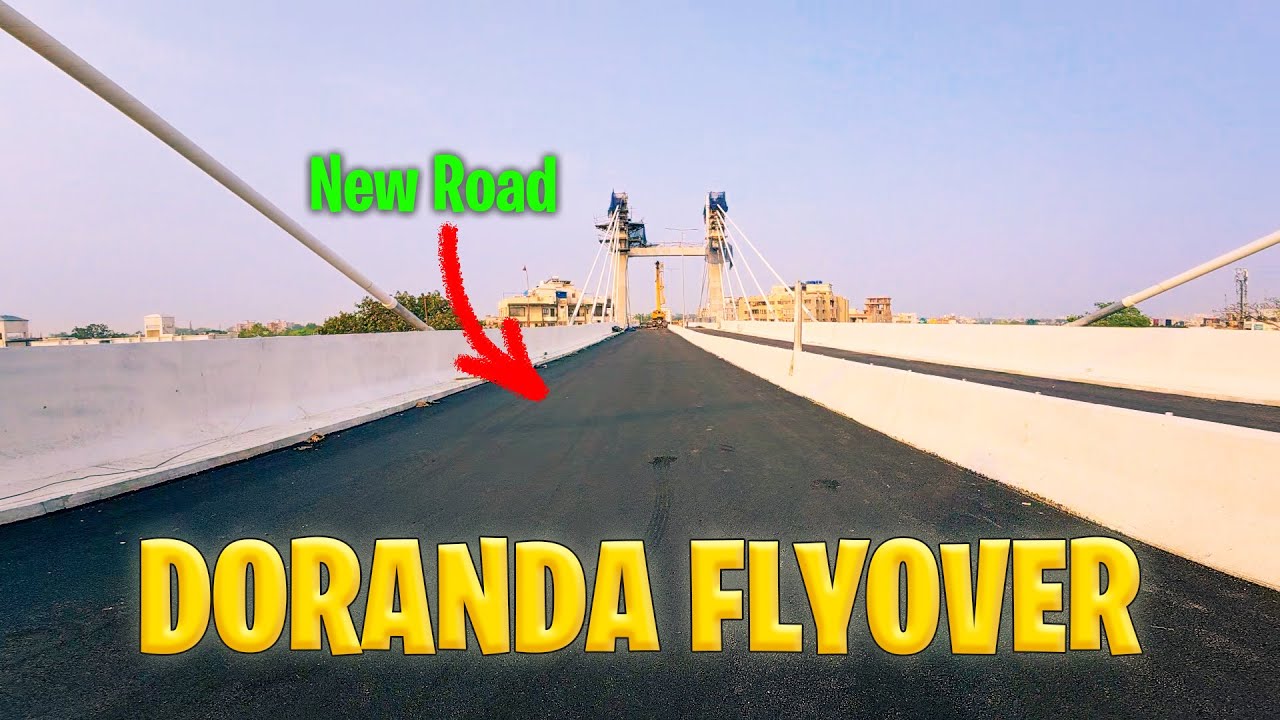 Latest Work Progress of Siramtoli to Doranda Flyover Construction | Ranchi Flyover