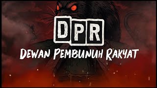 DEWAN PEMBUNUH RAKYAT (DPR) COVER ROCK
