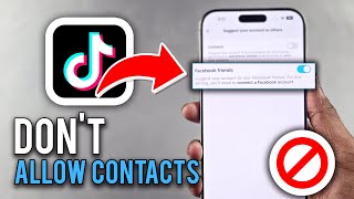 How to Stop Contacts from Finding you on TikTok   - 2025
