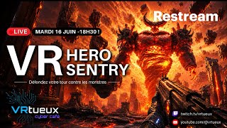 VR HERO SENTRY - ARPG PCVR SUR TAPIS OMNIDIRECTIONNEL