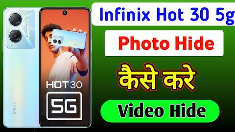 Infinix hot 30 5g me photo hide kaise kare/ how to hide photo & video in infinix hot 30 5g Mobile