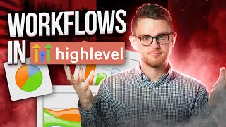 How to Use GoHighLevel WORKFLOWS (If/Else, Automations, & More!)