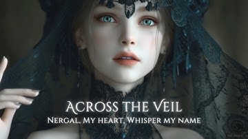 Nergal and Ereshkigal [3/3] — Across the Veil (AI Music)