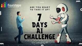 The 7 Days AI challenge - Power Webinar Recording | FourSteps Solutions
