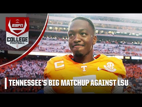 We’re really going to learn about tennessee in how they play lsu – barrie | espn college football