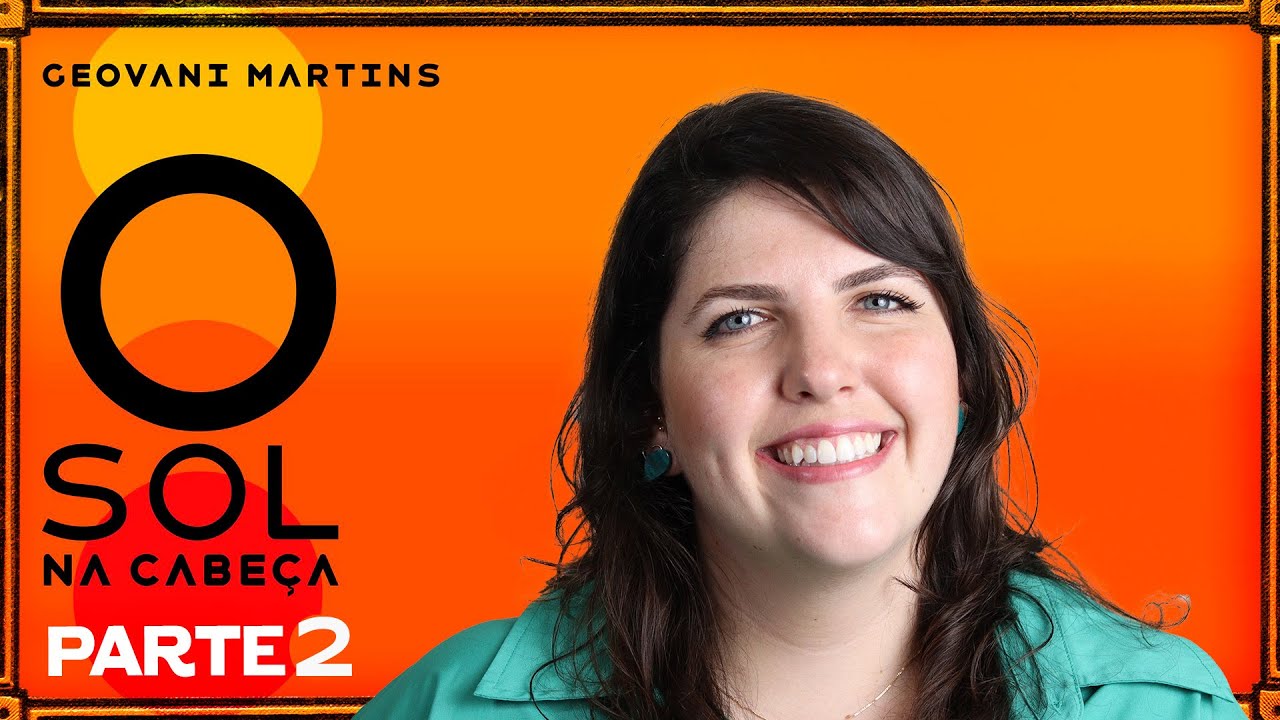 O Sol na Cabeça - Parte 2 -  Geovani Martins - UFPR/Unicamp | Português com Gabi Ceccon